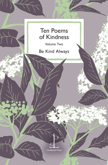 Ten Poems of Kindness - Various Authors