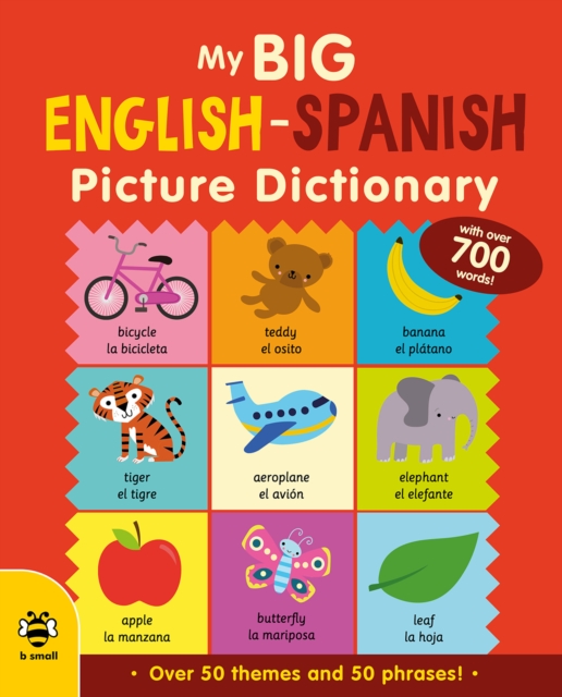 My Big English-Spanish Picture Dictionary - Catherine|barker Bruzzone