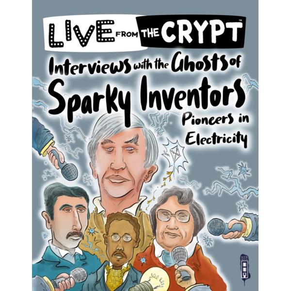 Interviews with the ghosts of sparky inventors - John Townsend