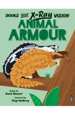 Poza produsului Books with X-Ray Vision: Animal Armour - Alex Woolf