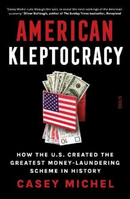 American Kleptocracy - Casey Michel