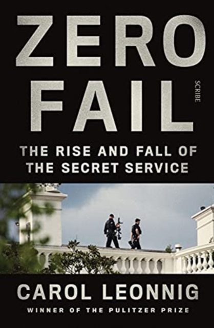 Zero Fail - Carol Leonnig