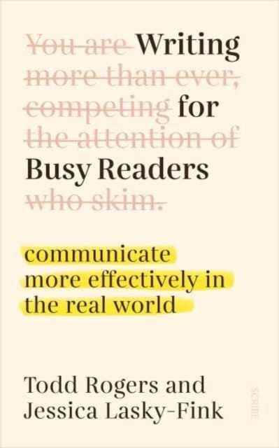 Writing for Busy Readers - Todd|lasky-fink Rogers