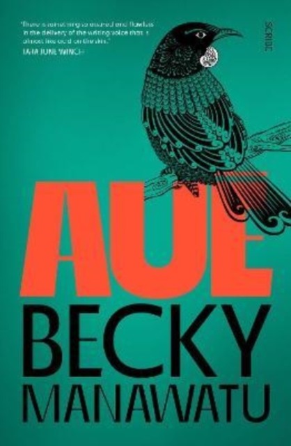 Aue - Becky Manawatu