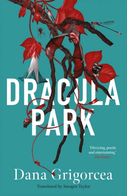 Dracula Park - Dana Grigorcea