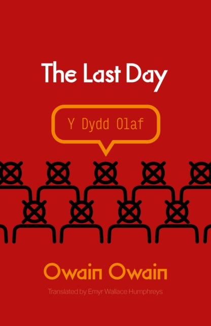 Last Day, The - Owain Owain