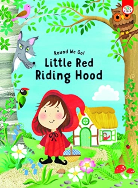 Round We Go! Little Red Riding Hood - Elizabeth Golding