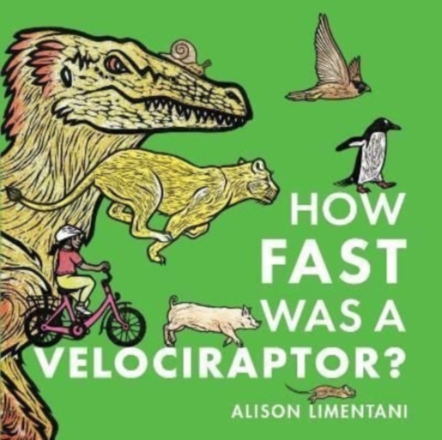 How Fast was a Velociraptor? - Alison Limentani