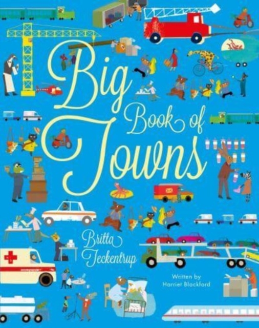 Big Book of Towns - Harriet Blackford