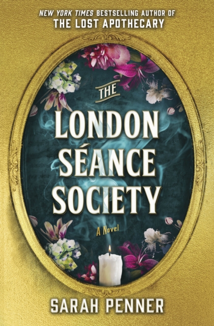 London Seance Society - Sarah Penner