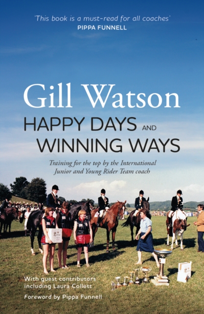 Happy Days and Winning Ways - Gill Watson