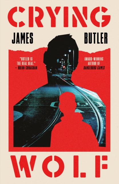 Crying Wolf - James Butler