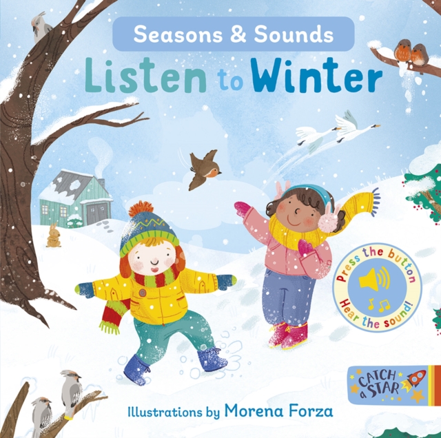 Seasons & Sounds: Listen to Winter - 