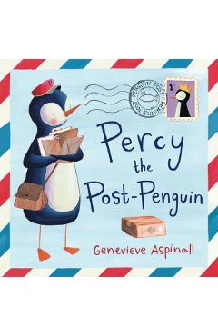 Coperta cărții 'Percy the Post Penguin -'