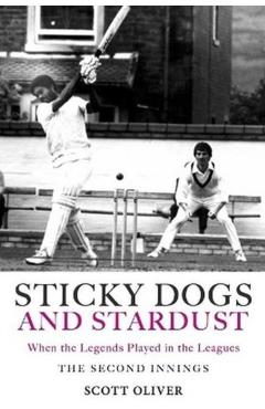 Coperta cărții 'Sticky Dogs and Stardust Volume 2 - Scott Oliver'