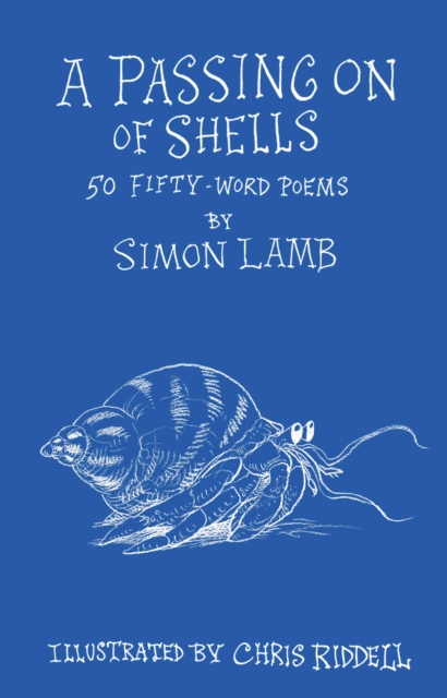 Passing On of Shells - Simon Lamb