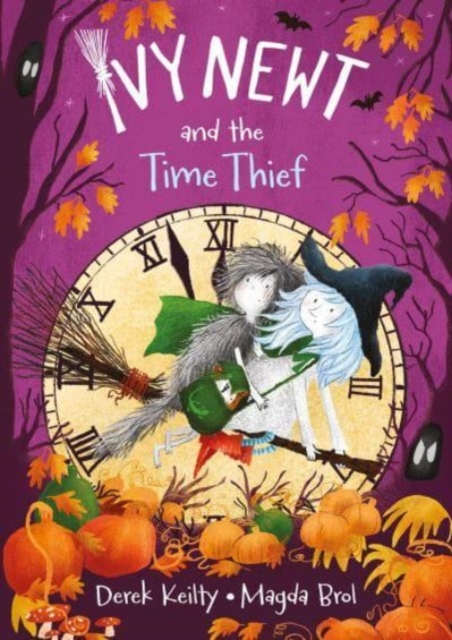 Ivy Newt and the Time Thief - Derek Keilty