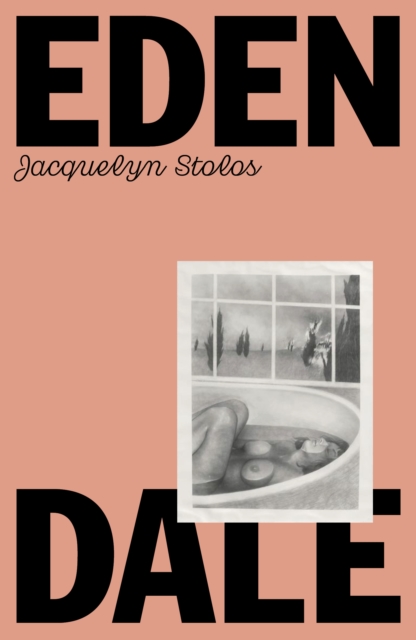 Edendale - Jacquelyn Stolos