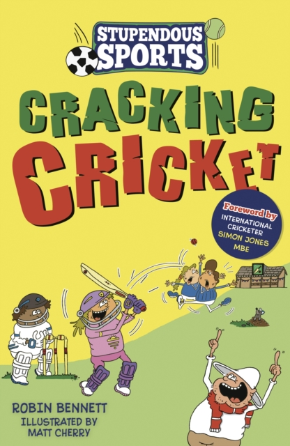 Cracking Cricket - Robin Bennett