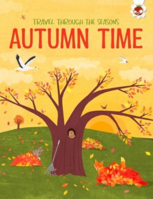 AUTUMN TIME Travel Through The Seasons - Annabel Griffin