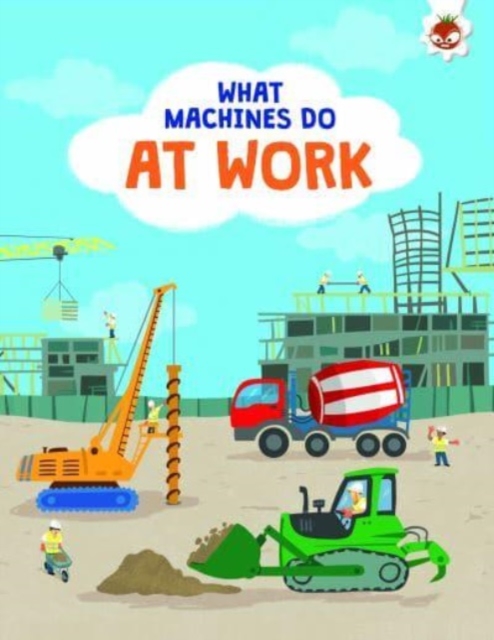 What Machines Do: AT WORK - John Allan