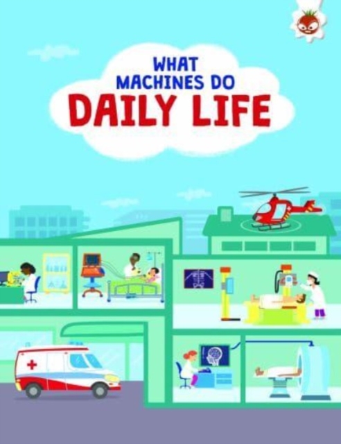 What Machines Do: DAILY LIFE - John Allan