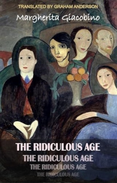 Ridiculous Age - Margherita Giacobino