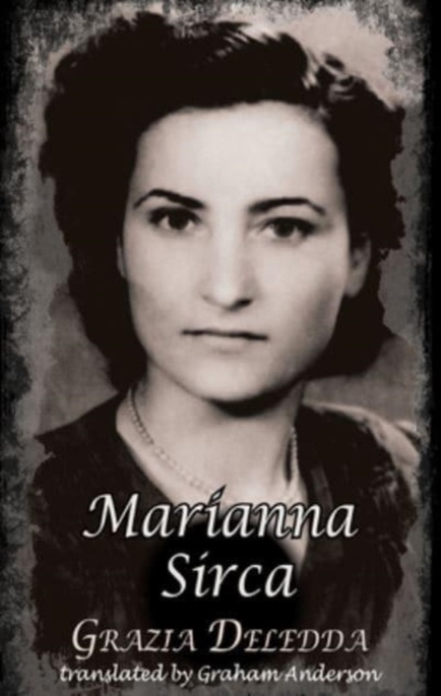 Marianna Sirca - Grazia Deledda