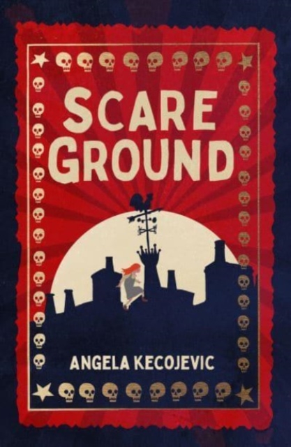 Scareground - Angela Kecojevic