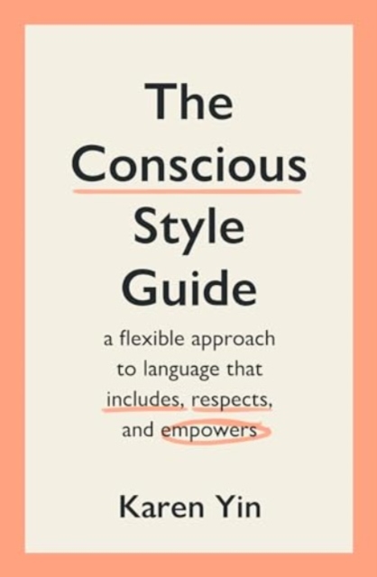 Conscious Style Guide - Karen Yin