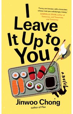 Coperta cărții 'I Leave It Up to You - Jinwoo Chong'
