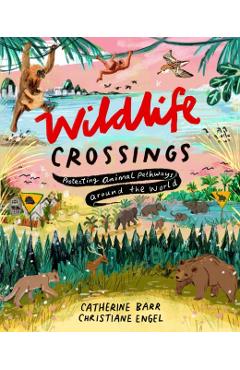 Poza produsului Wildlife Crossings - Catherine Barr