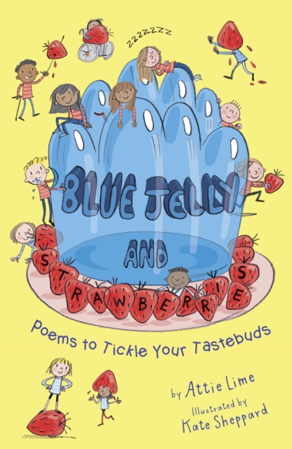 Blue Jelly and Strawberries - Attie Lime
