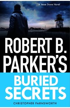 Coperta cărții 'Robert B. Parker's Buried Secrets - Christopher Farnsworth'
