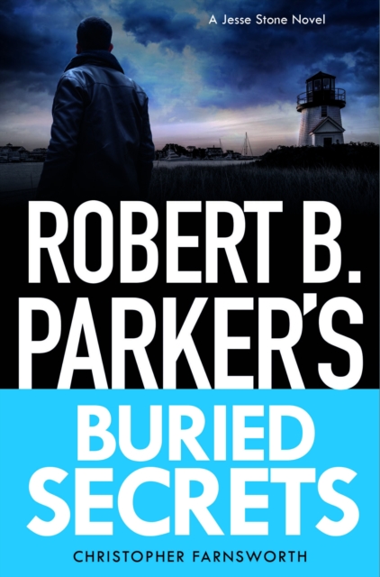 Coperta cărții 'Robert B. Parker's Buried Secrets - Christopher Farnsworth'