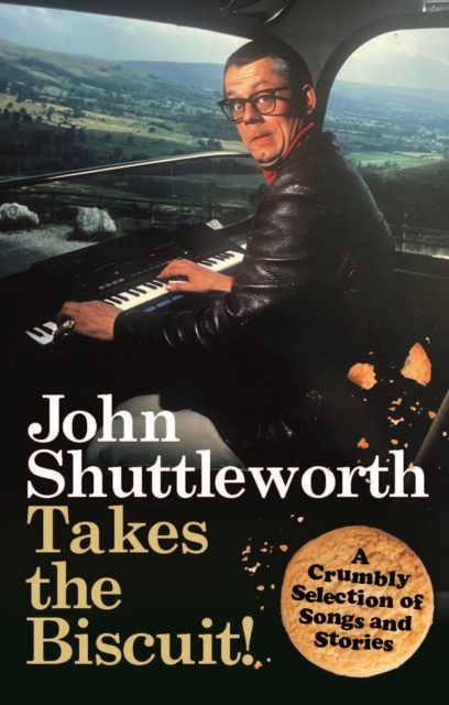 John Shuttleworth Takes the Biscuit - Graham Fellows