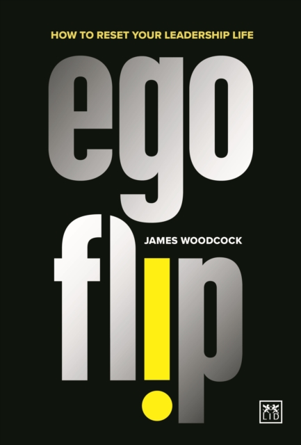 Ego Flip - James Woodcock