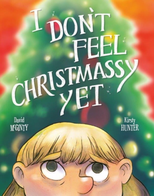 I Don't Feel Christmassy Yet - David Mcginty
