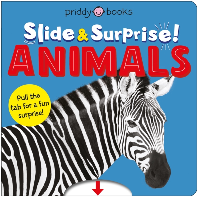 Animals (Slide & Surprise!) - Roger Priddy