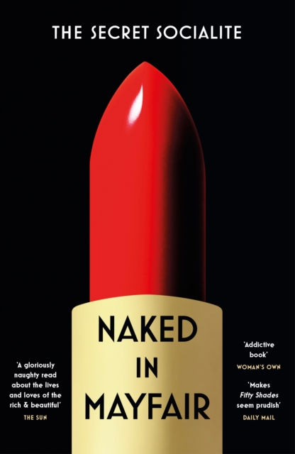 Naked In Mayfair - The Secret Socialite