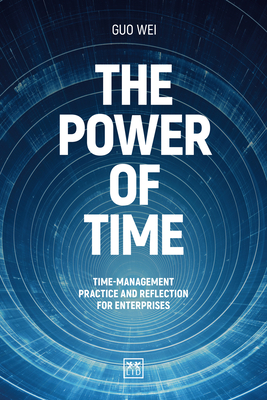 Coperta cărții 'Power of Time - Guo Wei'