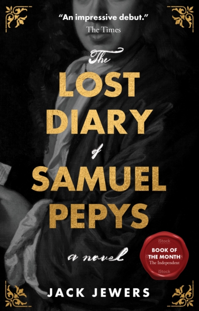 Lost Diary of Samuel Pepys - Jack Jewers