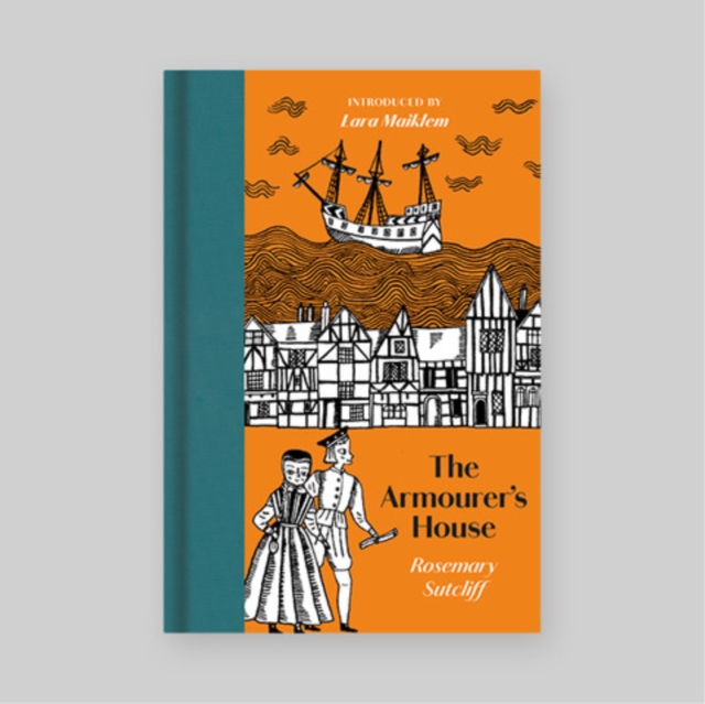 Armourer's House - Rosemary Sutcliff