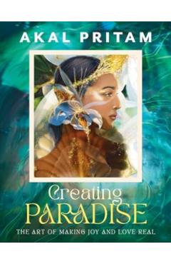 Poza produsului Creating Paradise - Akal Pritam