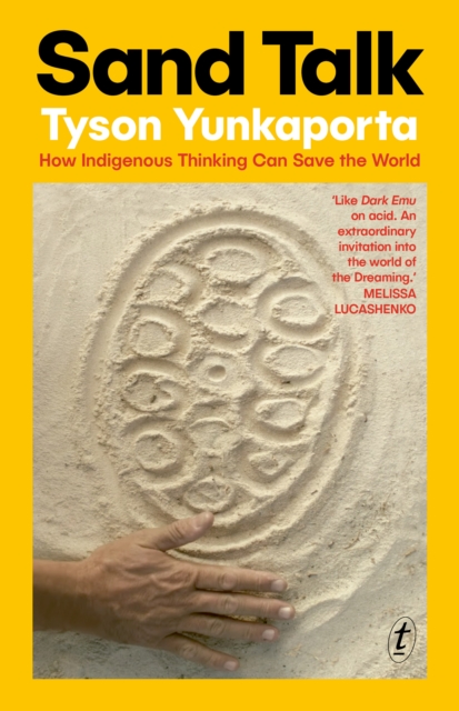 Sand Talk - Tyson Yunkaporta