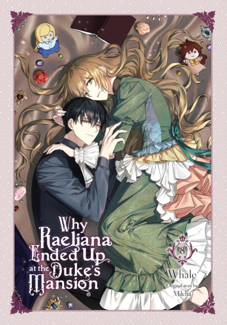 Why Raeliana Ended Up at the Duke's Mansion, Vol. 8 - 