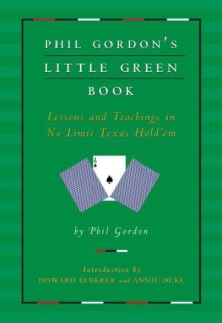 Phil Gordon's Little Green Book - Phil Gordon