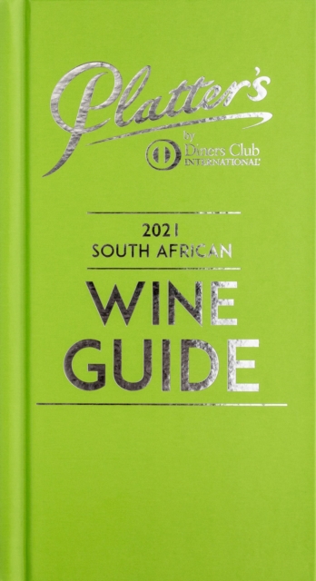Platter's South African Wine Guide 2021 - 