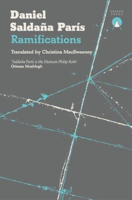 Ramifications - Daniel Saldana Paris