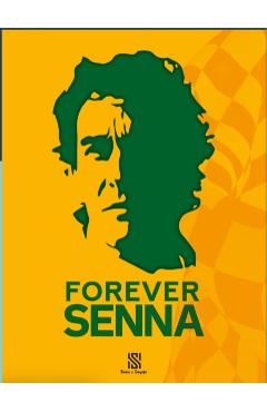 Forever Senna - Dominique Leroy